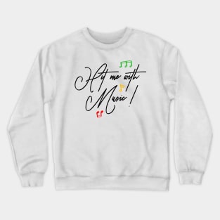 Hit Me With Music Handwritten Reggae Crewneck Sweatshirt